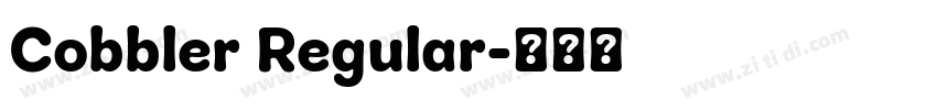 Cobbler Regular字体转换